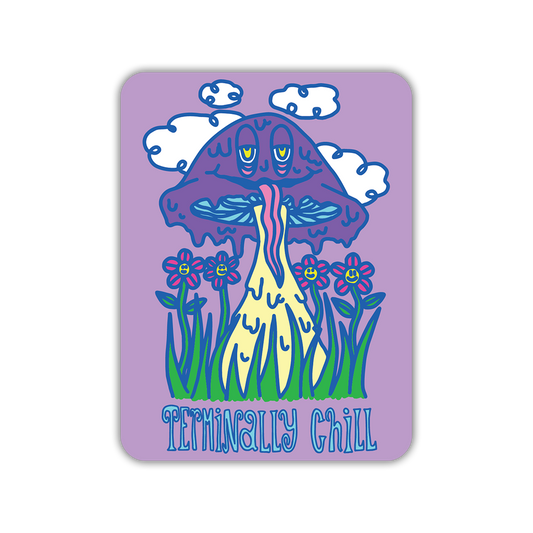 Terminally Chill Magnet