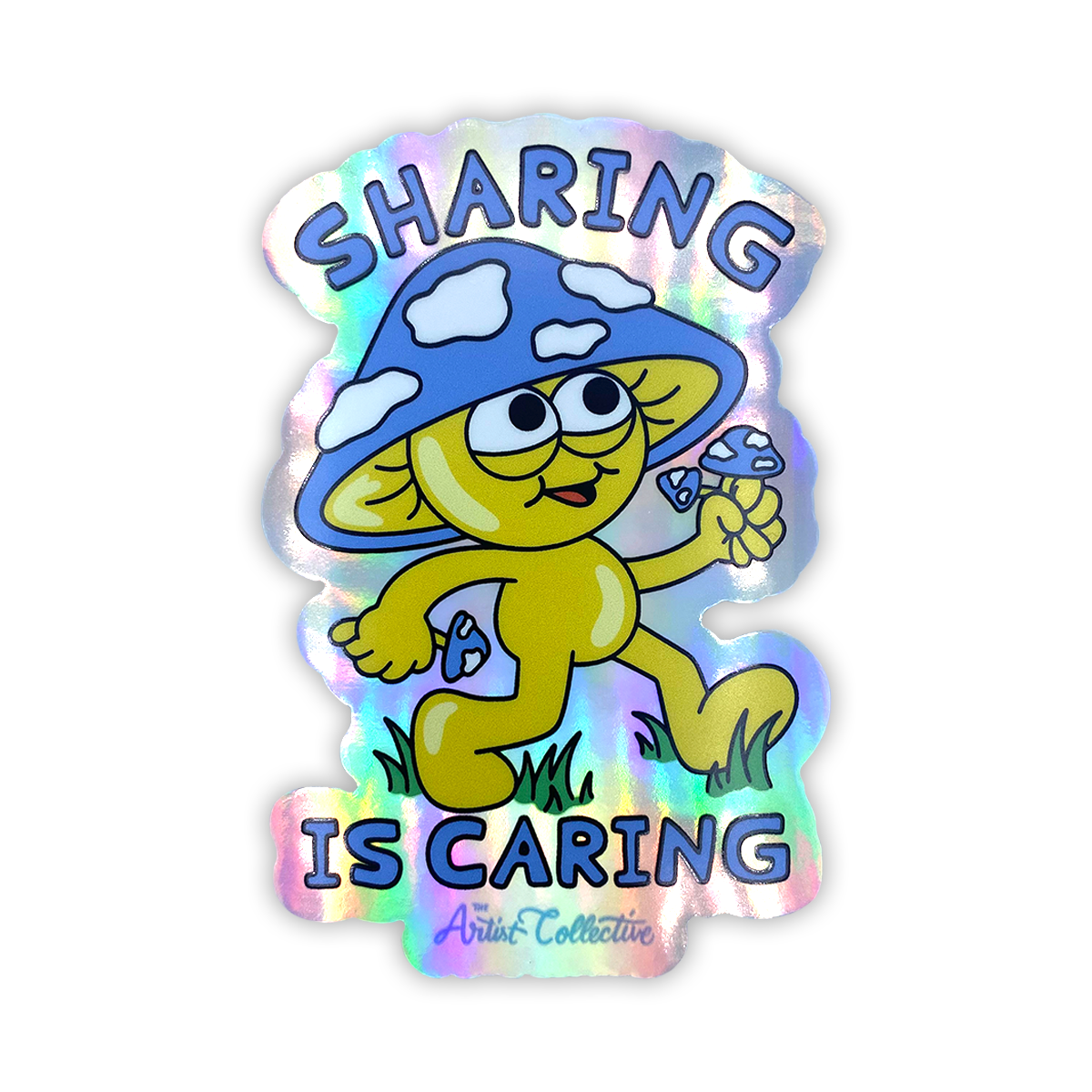 Sharing Is Caring Holographic Sticker