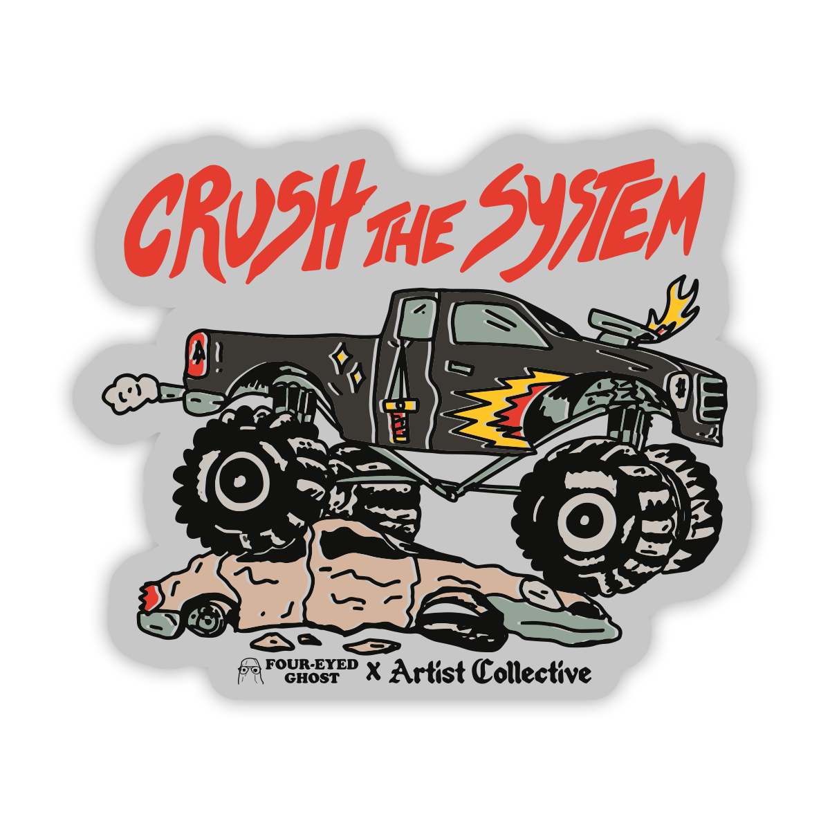 Crush The System Sticker