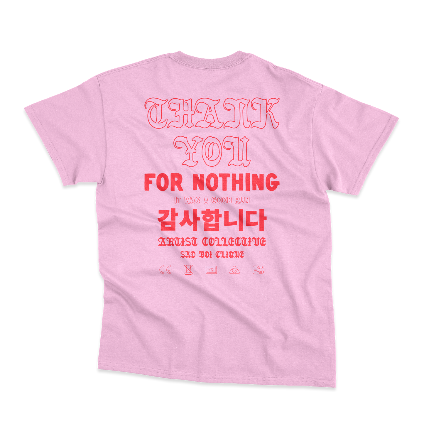 Thank You For Nothing Tee Shirt